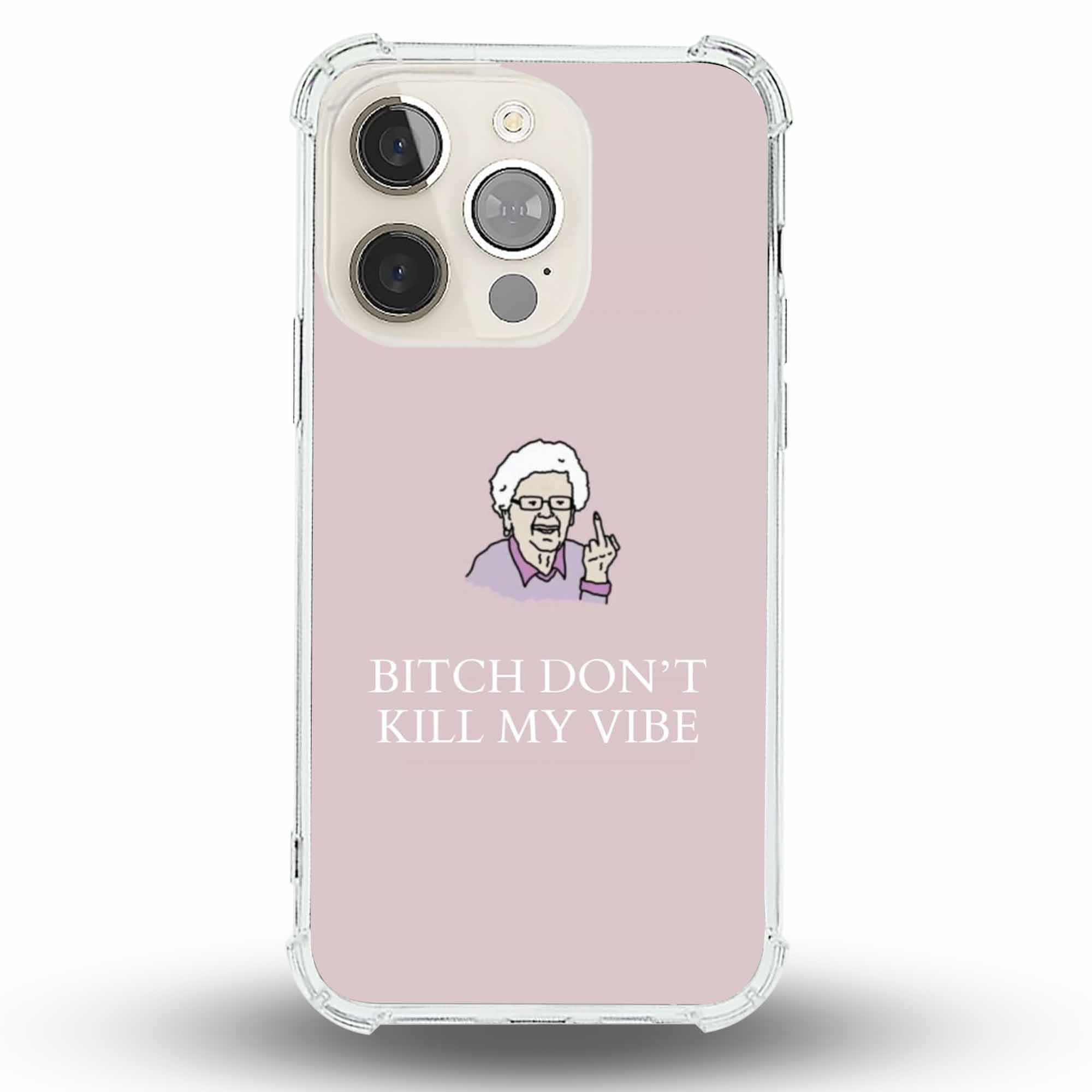 Don't Kill My Vibe - Cover Trasparente Personalizzata (Rinforzata)