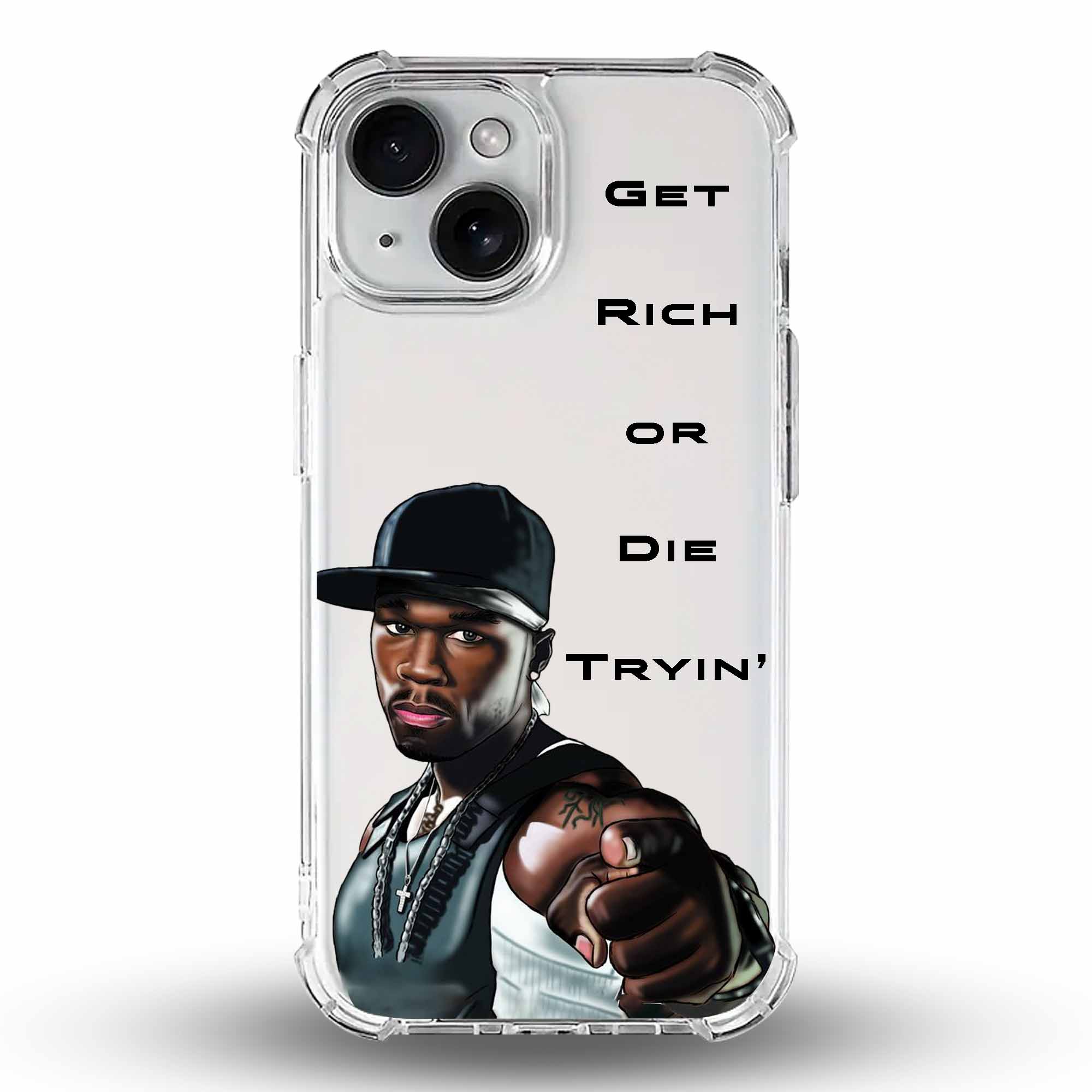 Get Rich or Die Tryin’ - Cover Trasparente Personalizzata (Rinforzata)