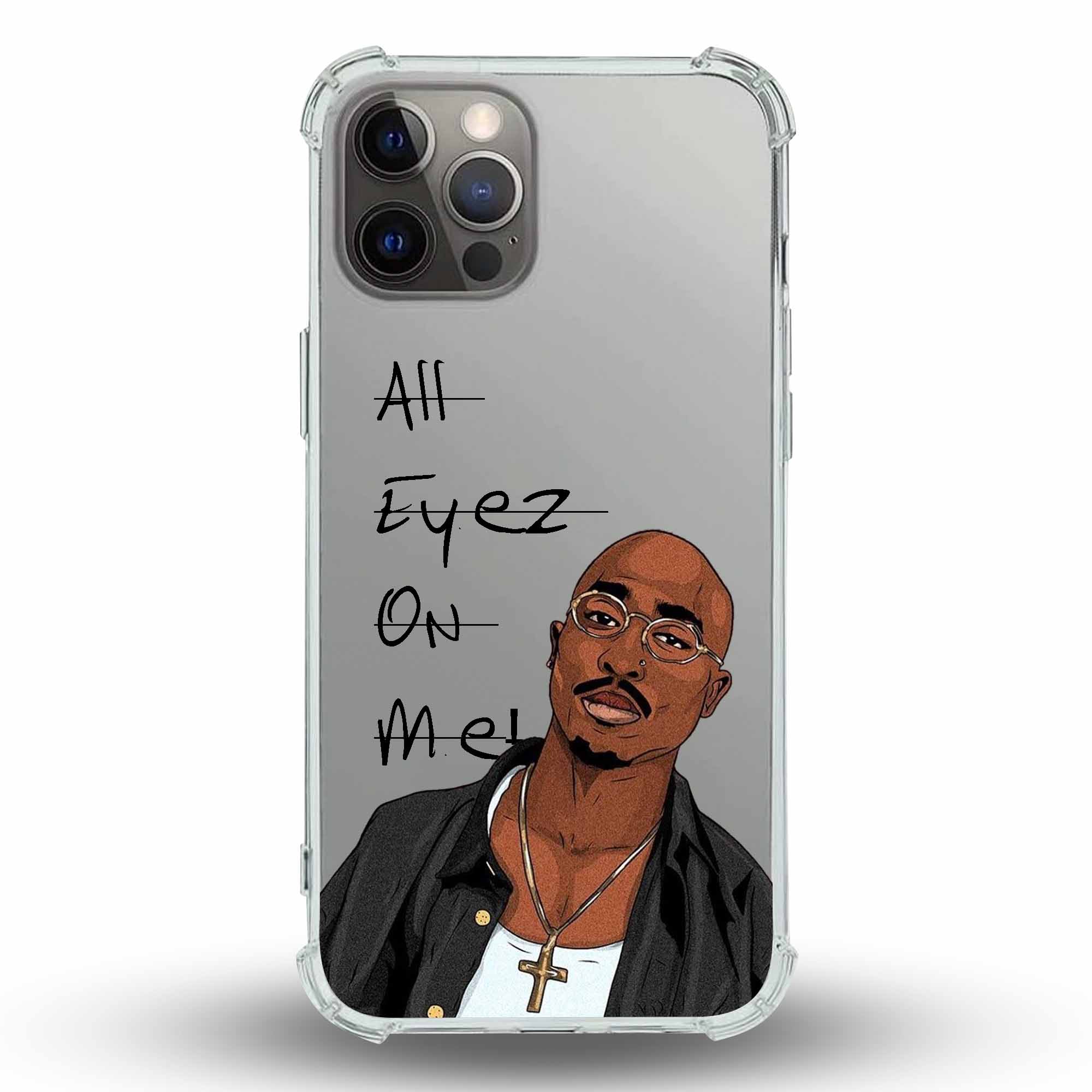 All Eyez On Me! - Cover Trasparente Personalizzata (Rinforzata)