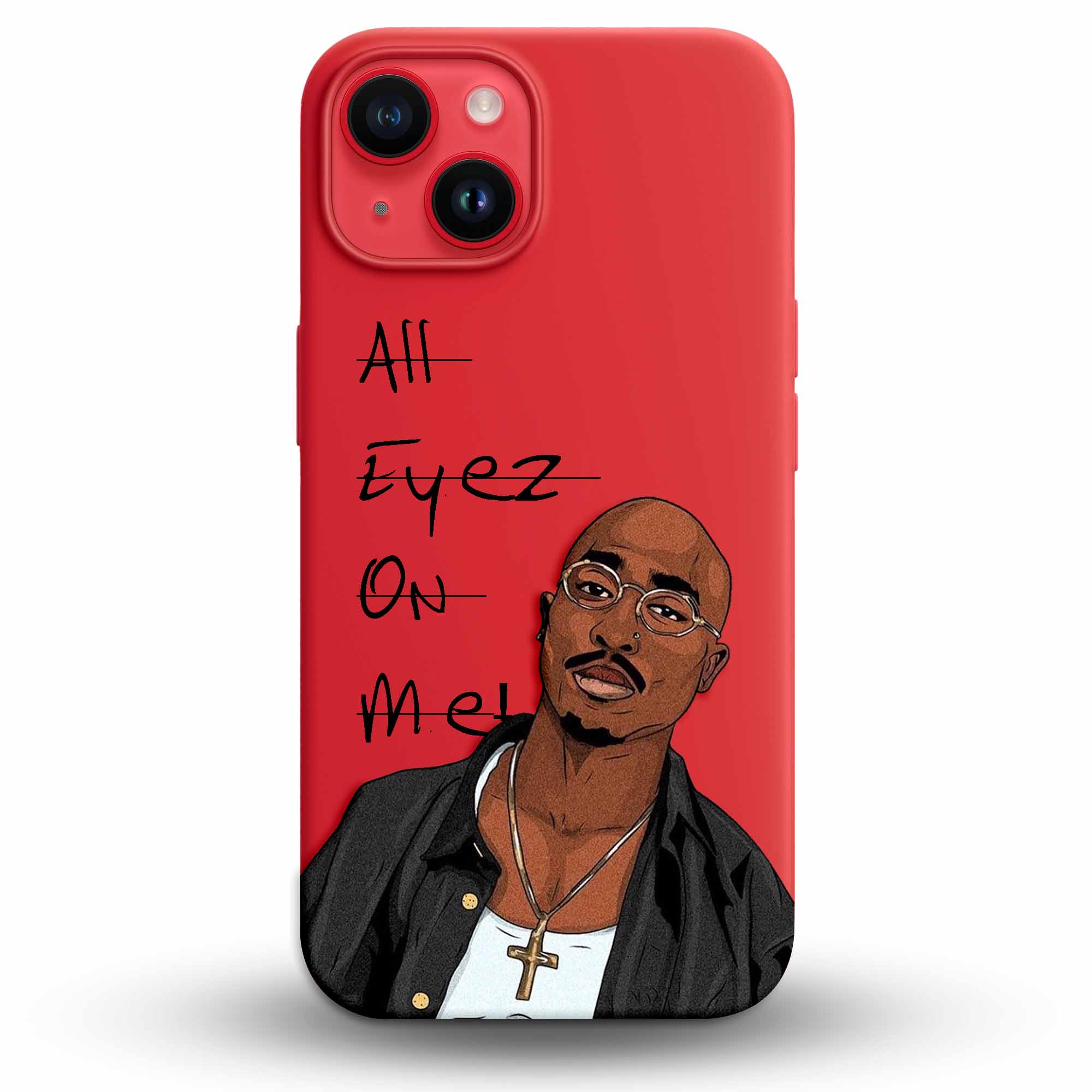 All Eyez On Me - Cover Monocolore Personalizzata